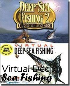 Box art for Virtual Deep Sea Fishing