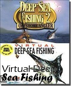 Box art for Virtual Deep Sea Fishing