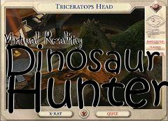 Box art for Virtual Reality Dinosaur Hunter