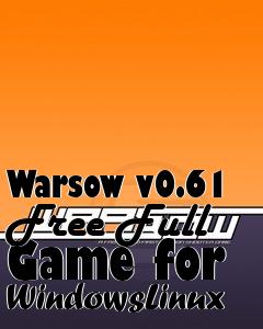 Box art for Warsow v0.61 Free Full Game for WindowsLinux