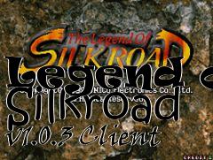 Box art for Legend of Silkroad v1.0.3 Client