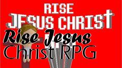 Box art for Rise Jesus Christ RPG