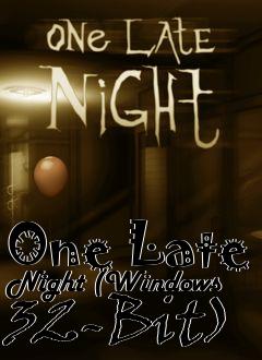 Box art for One Late Night (Windows 32-Bit)