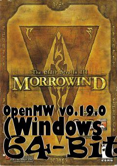 Box art for OpenMW v0.19.0 (Windows 64-Bit)