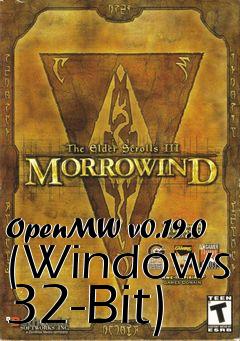 Box art for OpenMW v0.19.0 (Windows 32-Bit)