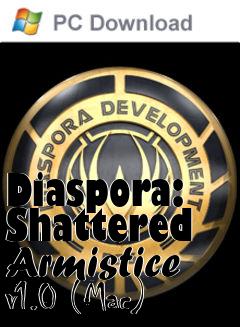 Box art for Diaspora: Shattered Armistice v1.0 (Mac)