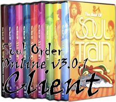 Box art for Soul Order Online v3.0.1 Client