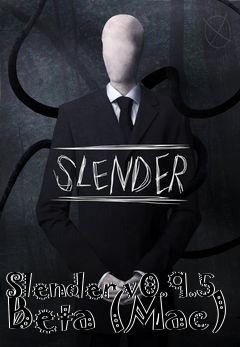 Box art for Slender v0.9.5 Beta (Mac)
