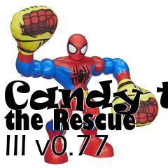 Box art for Candy to the Rescue III v0.77