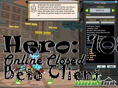Box art for Hero: 108 Online Closed Beta Client