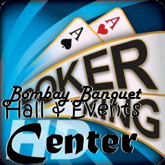 Box art for Bombay Banquet Hall & Events Center