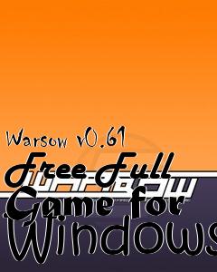 Box art for Warsow v0.61 Free Full Game for Windows