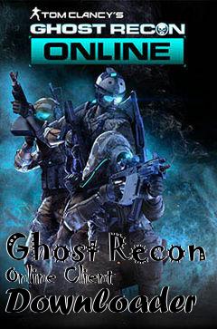 Box art for Ghost Recon Online Client Downloader