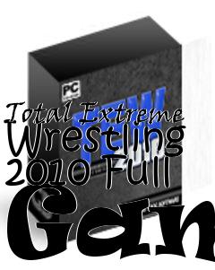 Box art for Total Extreme Wrestling 2010 Full Game