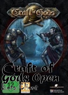 Box art for Craft of Gods Open Beta Client