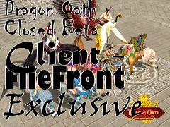 Box art for Dragon Oath Closed Beta Client - FileFront Exclusive