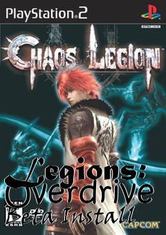 Box art for Legions: Overdrive Beta Install