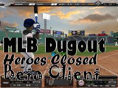 Box art for MLB Dugout Heroes Closed Beta Client