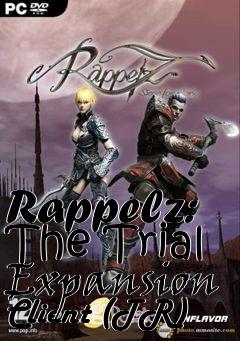 Box art for Rappelz: The Trial Expansion Client (TR)