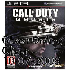 Box art for Ghost Online Client - 10-07-2008