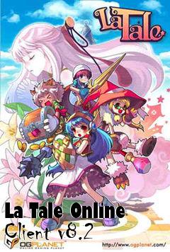 Box art for La Tale Online Client v8.2