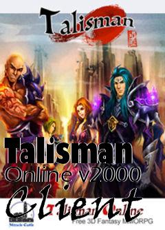 Box art for Talisman Online v2000 Client