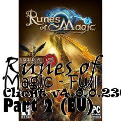 Box art for Runes of Magic - Full Client v4.0.0.2360 Part 2 (EU)
