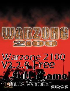 Box art for Warzone 2100 v2.2.4 Free Full Game - Linux Version