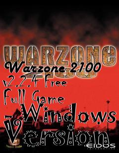 Box art for Warzone 2100 v2.2.4 Free Full Game - Windows Version