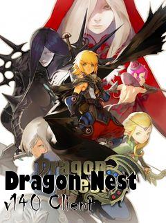 Box art for Dragon Nest v140 Client