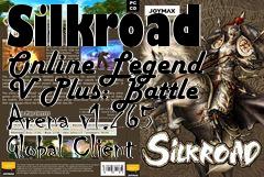 Box art for Silkroad Online Legend V Plus: Battle Arena v1.265 Global Client
