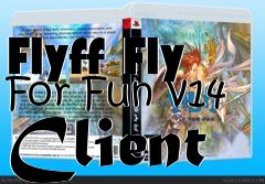 Box art for Flyff Fly For Fun v14 Client