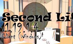 Box art for Second Life v1.19.1.4 Client (Windows)