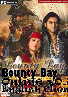 Box art for Bounty Bay Online v0.8 English Client