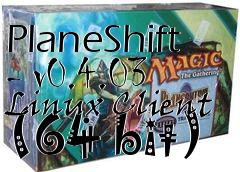 Box art for PlaneShift - v0.4.03 Linux Client (64 bit)