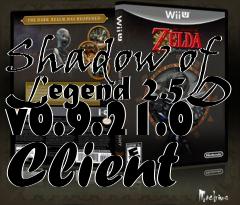 Box art for Shadow of Legend 2.5D v0.9.21.0 Client