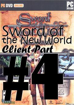 Box art for Sword of the New World Client Part #4