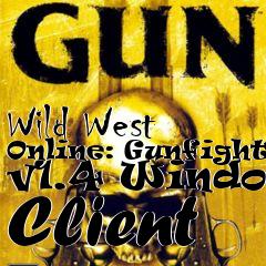 Box art for Wild West Online: Gunfighter v1.4 Windows Client