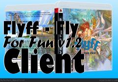 Box art for Flyff - Fly For Fun v1.2 Client