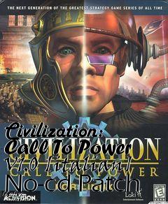 Box art for Civilization:
Call To Power V1.0 [italian] No-cd Patch