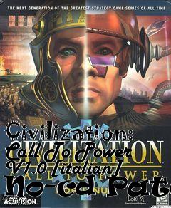 Box art for Civilization:
Call To Power V1.0 [italian] No-cd Patch