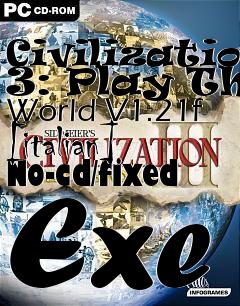 Box art for Civilization
3: Play The World V1.21f [italian] No-cd/fixed Exe