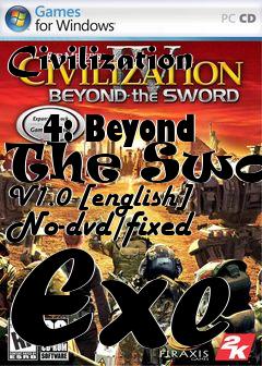 Box art for Civilization
            4: Beyond The Sword V1.0 [english] No-dvd/fixed Exe