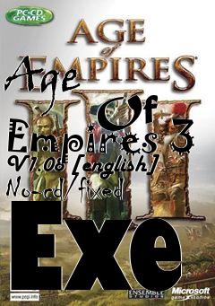 Box art for Age
            Of Empires 3 V1.08 [english] No-cd/fixed Exe