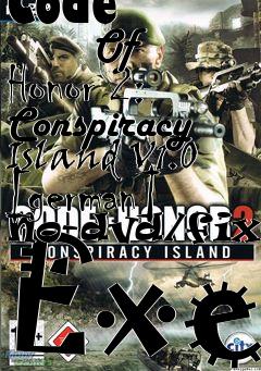 Box art for Code
            Of Honor 2: Conspiracy Island V1.0 [german] No-dvd/fixed Exe