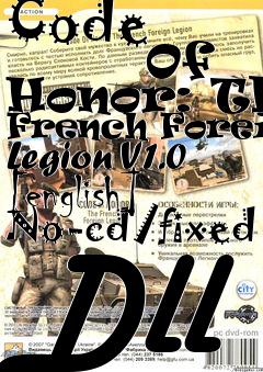 Box art for Code
            Of Honor: The French Foreign Legion V1.0 [english] No-cd/fixed Dll