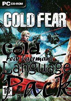 Box art for Cold
      Fear [german] Language Pack