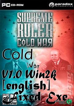 Box art for Cold
            War V1.0 Win2k [english] Fixed Exe