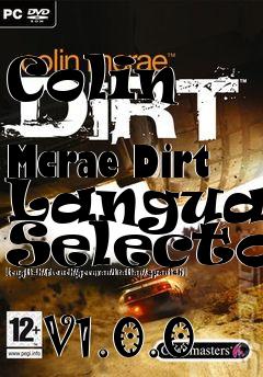 Box art for Colin
            Mcrae Dirt Language Selector [english/french/german/italian/spanish]
            V1.0.0