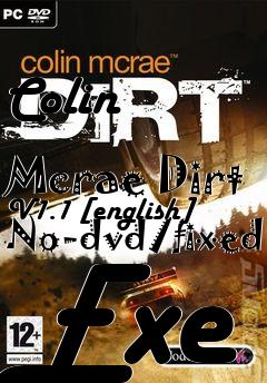 Box art for Colin
            Mcrae Dirt V1.1 [english] No-dvd/fixed Exe